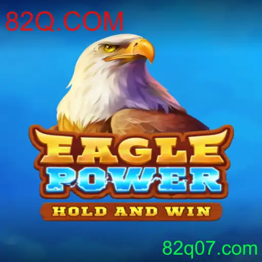 EaglePower: Desvendando a Aventura do Jogo Inspirador com 82Q.COM