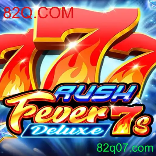 Descobrindo as Emoções de RushFever7sDeluxe em 82Q.COM